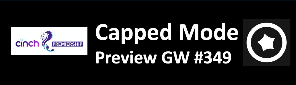 Scottish Premiership GW#349 Capped Mode&nbsp;Preview