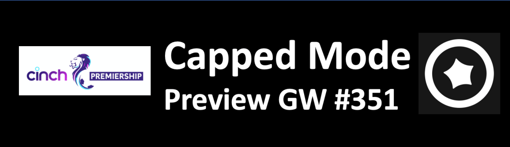 Scottish Premiership GW#351 Capped Mode&nbsp;Preview